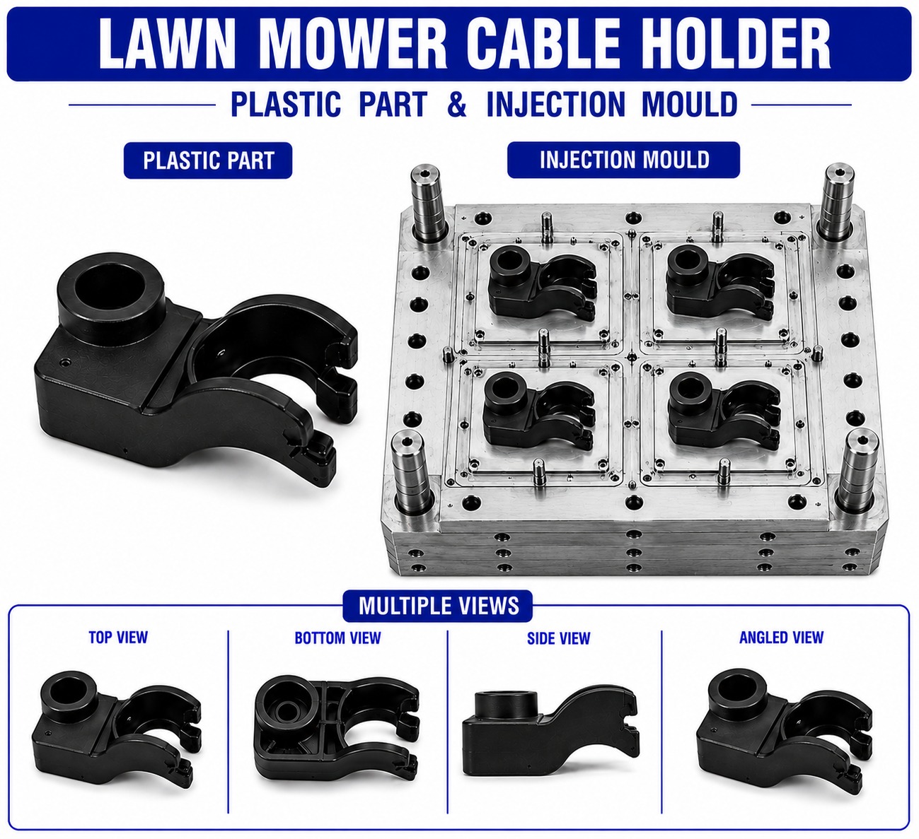 Lawn Mower Plastic Cable Holder Mould and Moulding Services